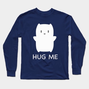 Cute Hug Me Pillow T-Shirt Long Sleeve T-Shirt